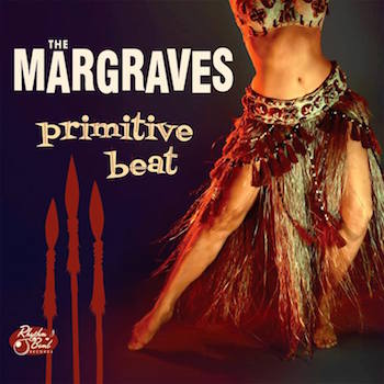 Margraves ,The - Primitive Beat ( ltd lp )